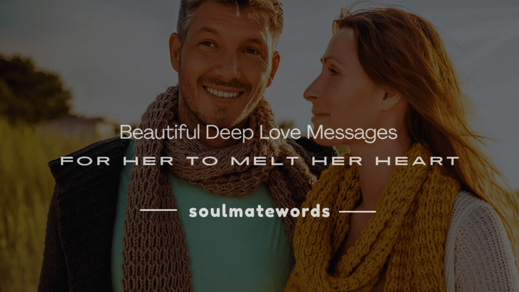 long deep love messages for her