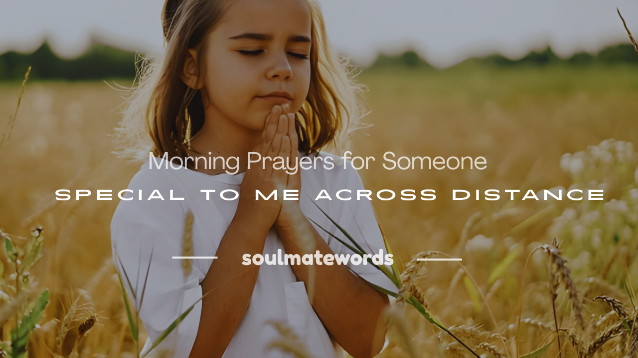 prayer for someone special to me