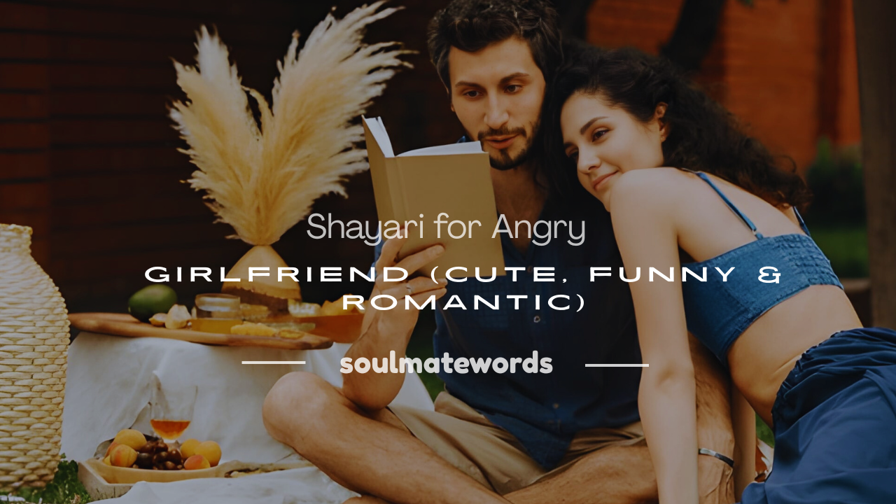 angry girlfriend shayari