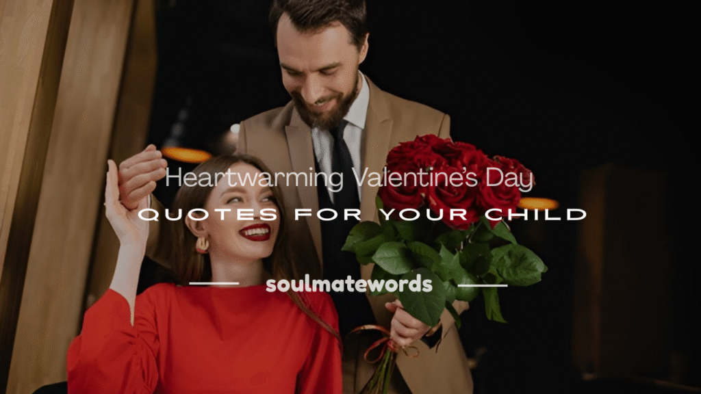valentines day quotes for your child