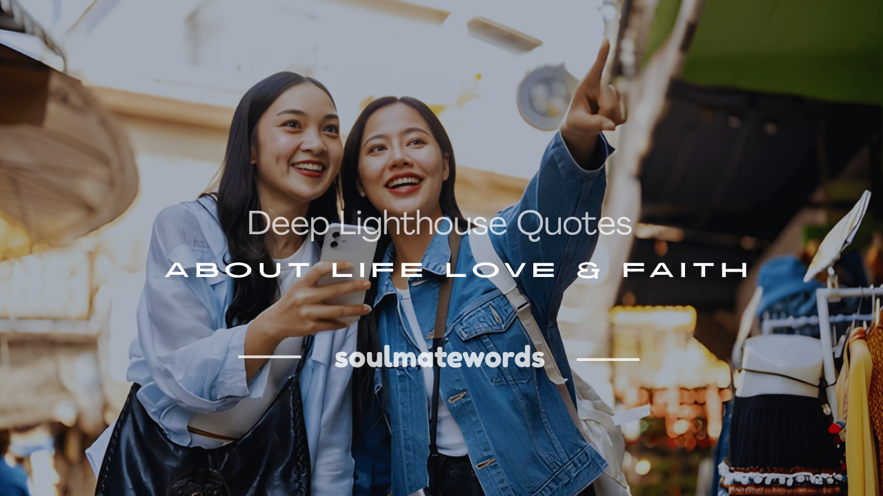 lighthouse quotes