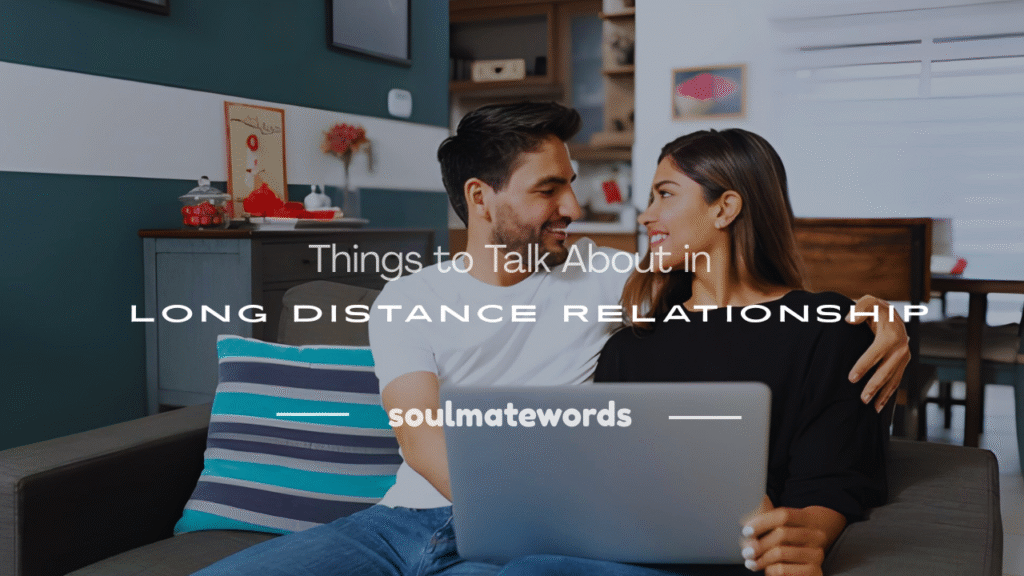 talk in long distance relationship