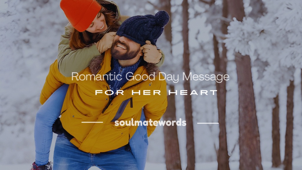 good day message for her