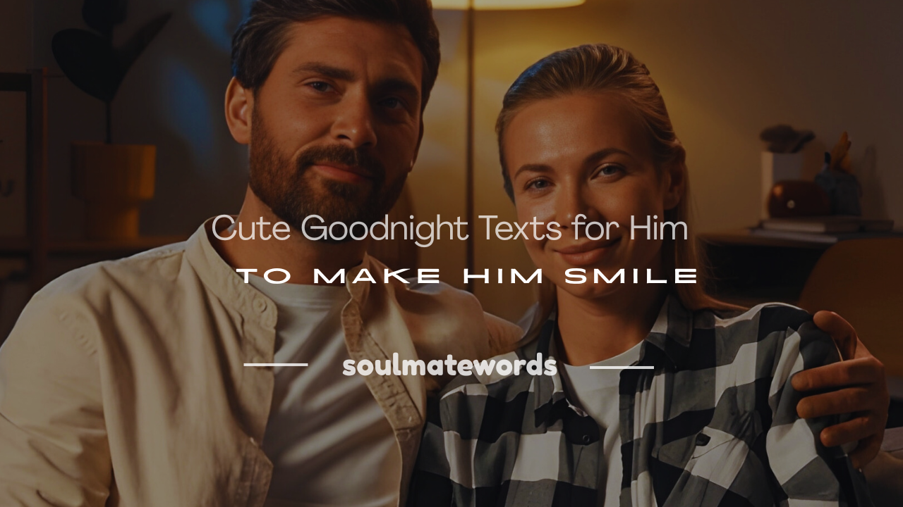 cute goodnight texts for him