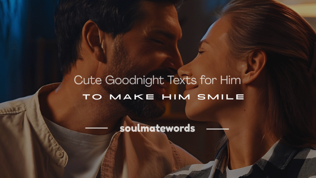 cute goodnight texts for him
