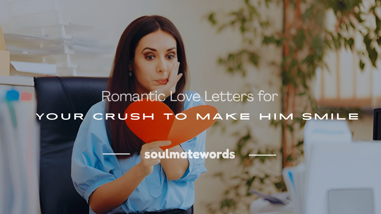 crush letters for him