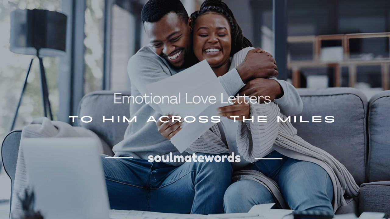 love letters to him long distance