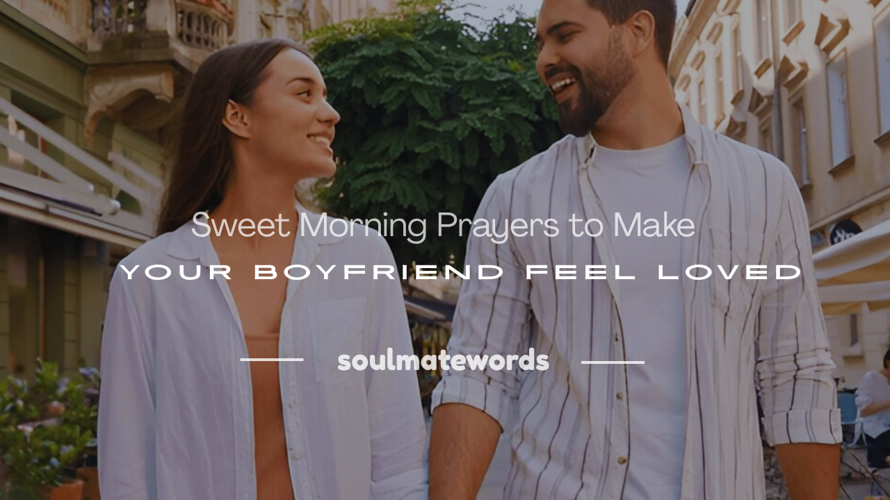morning prayers for boyfriend