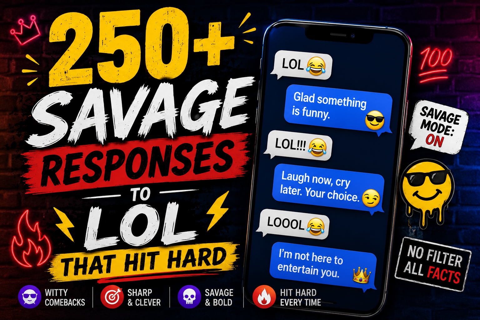 250+ Savage Responses to LOL That Hit Hard