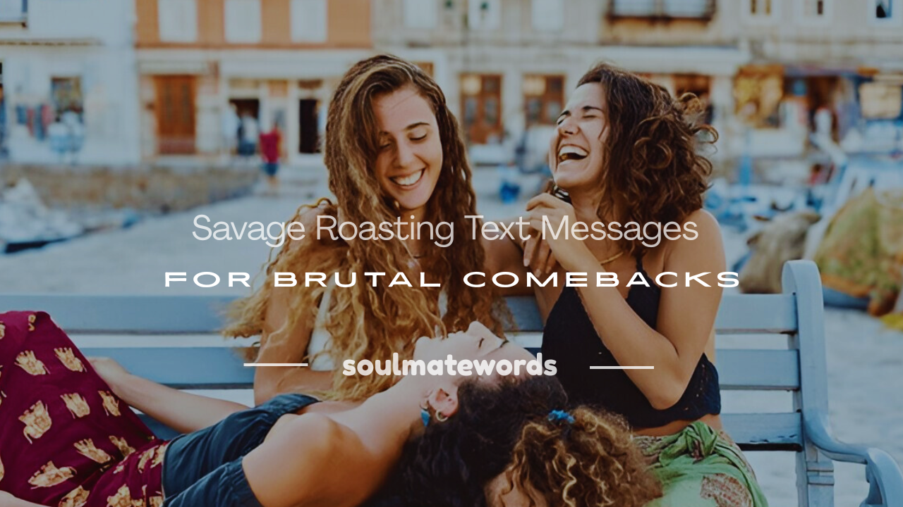 roasting text messages