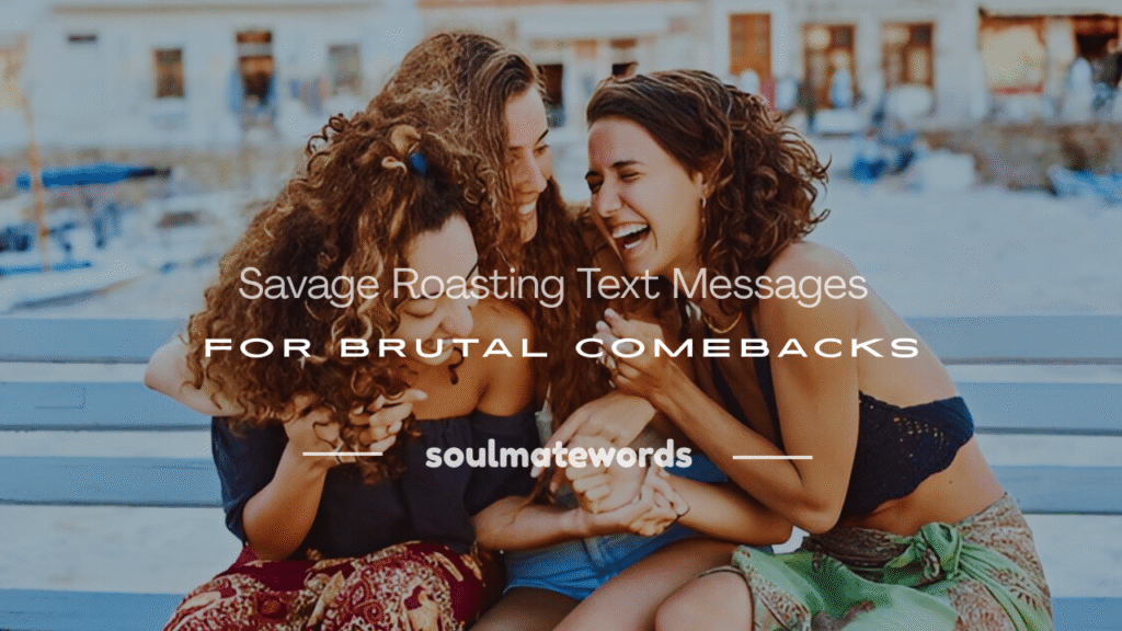 roasting text messages