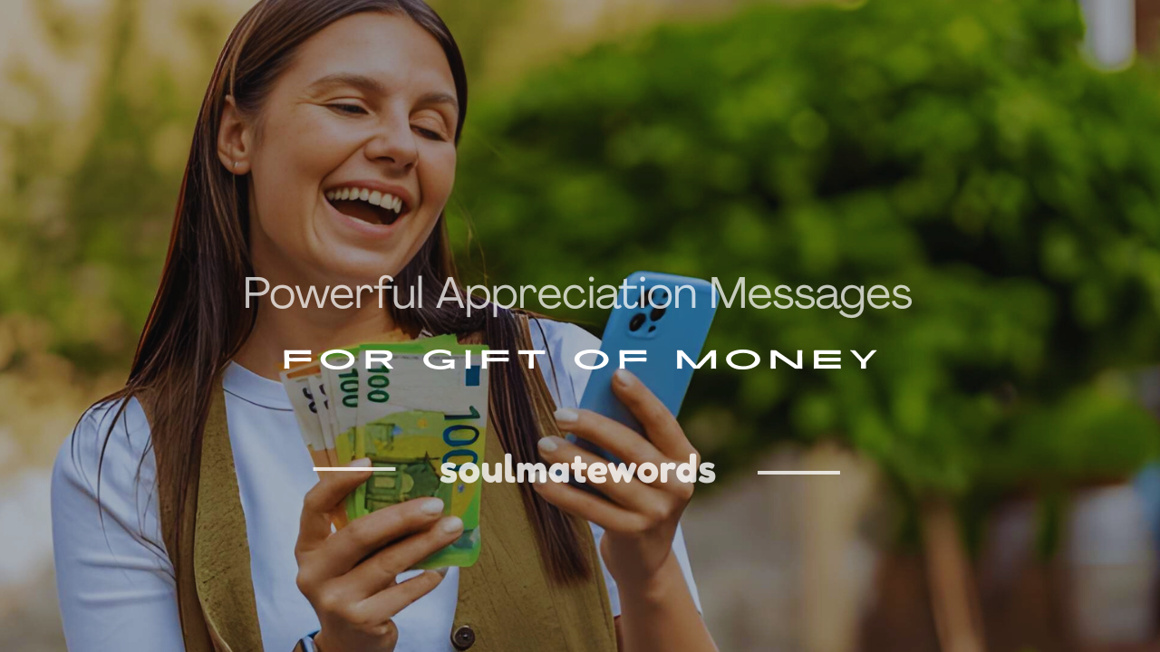 appreciation message for gift of money
