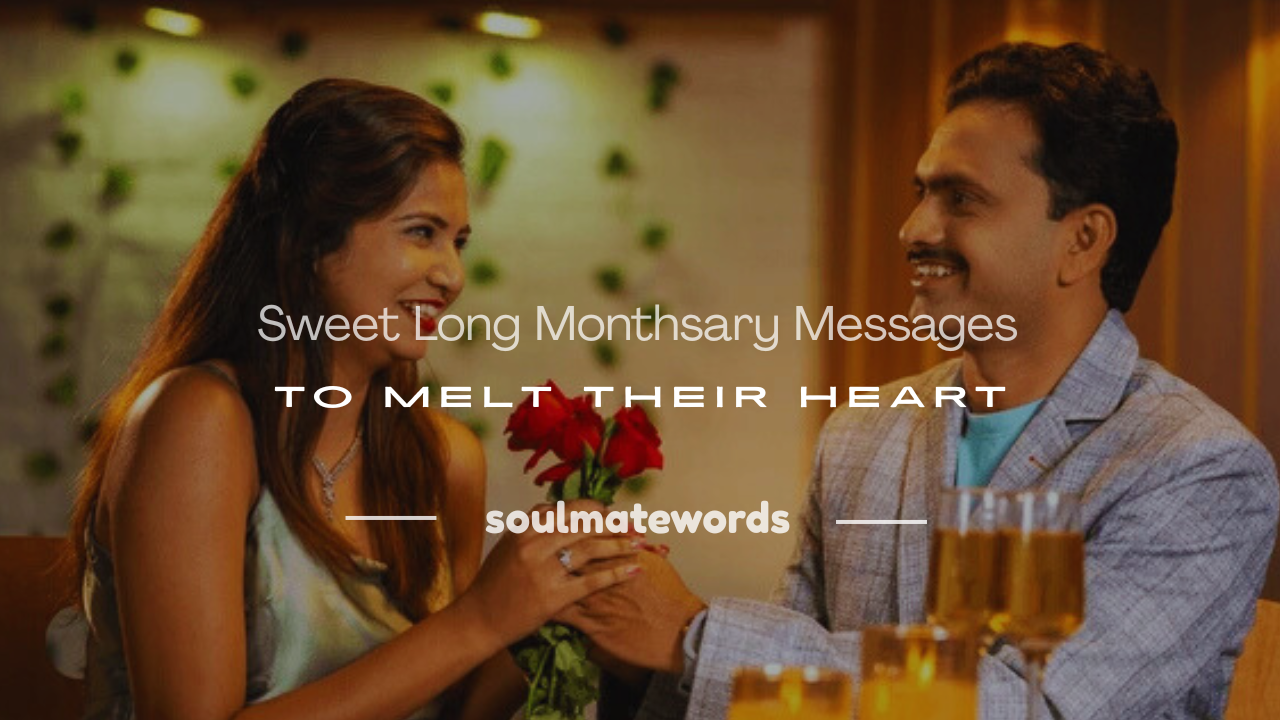 sweet long monthsary messages