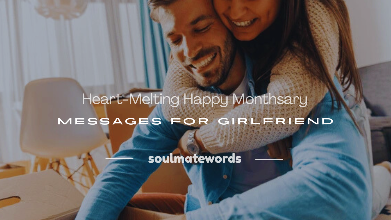 happy monthsary messages for girlfriend