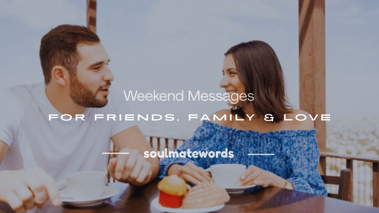 weekend message