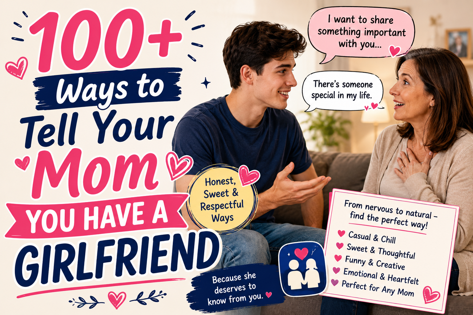 100+ Ways to Tell Your Mom You Have a Girlfriend