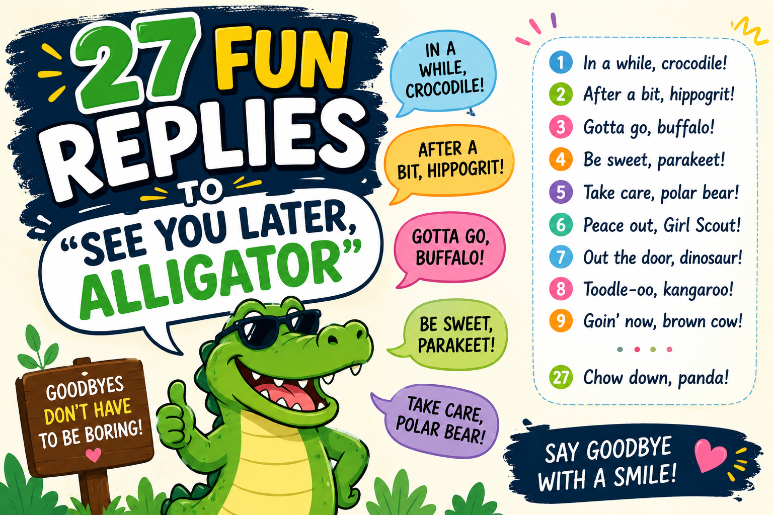 27 Fun Replies to “See You Later, Alligator”