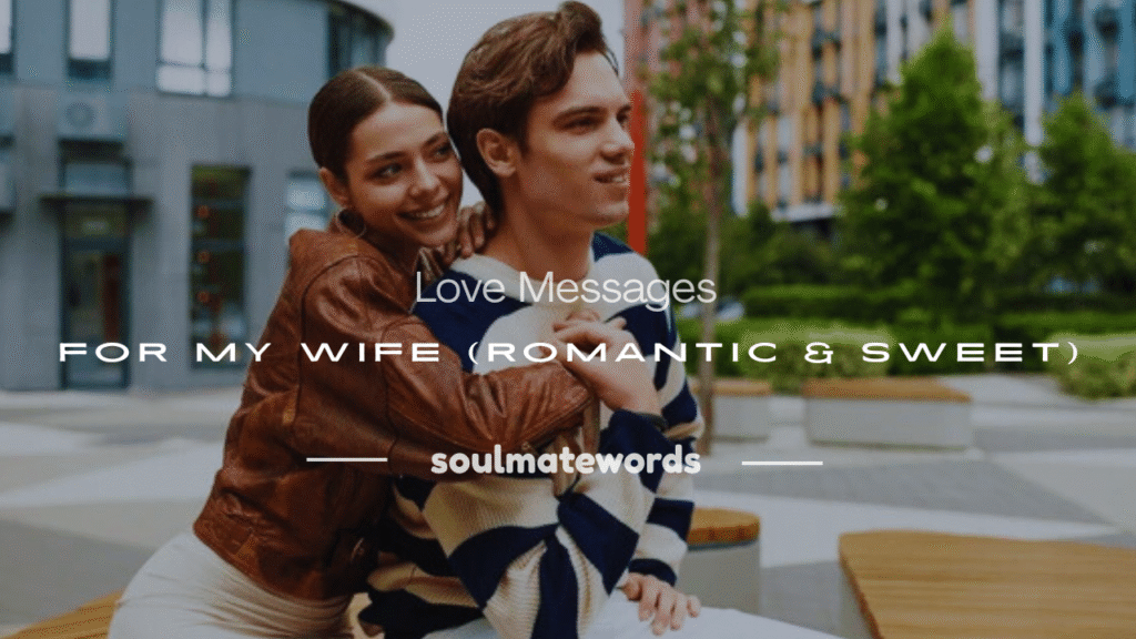 love messages for my wife