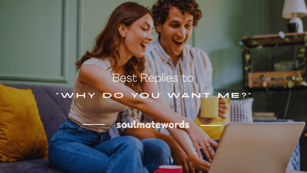 why do you want me answers