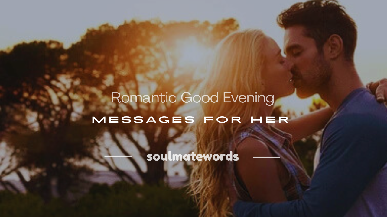 good evening messages for her