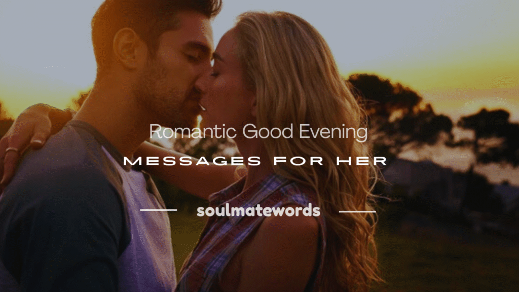 good evening messages for her