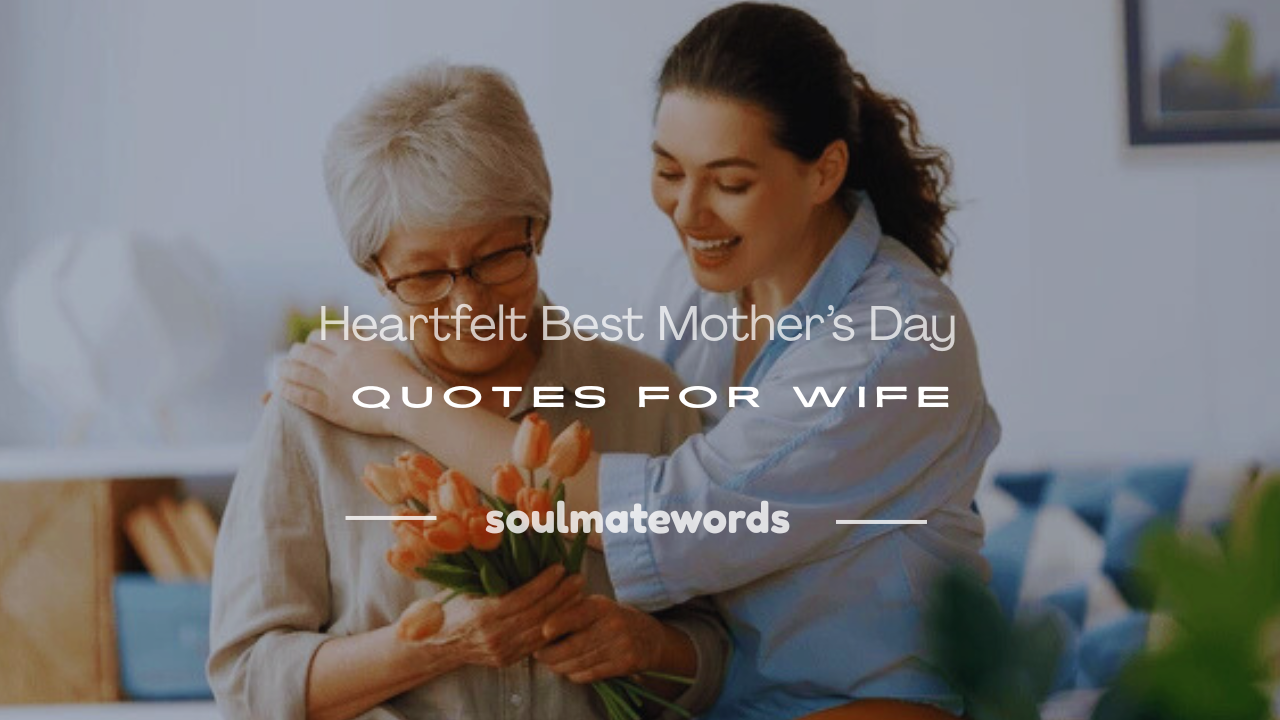 best mothers day quotes for wife