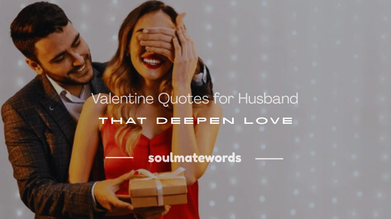 valentine quotes for husband