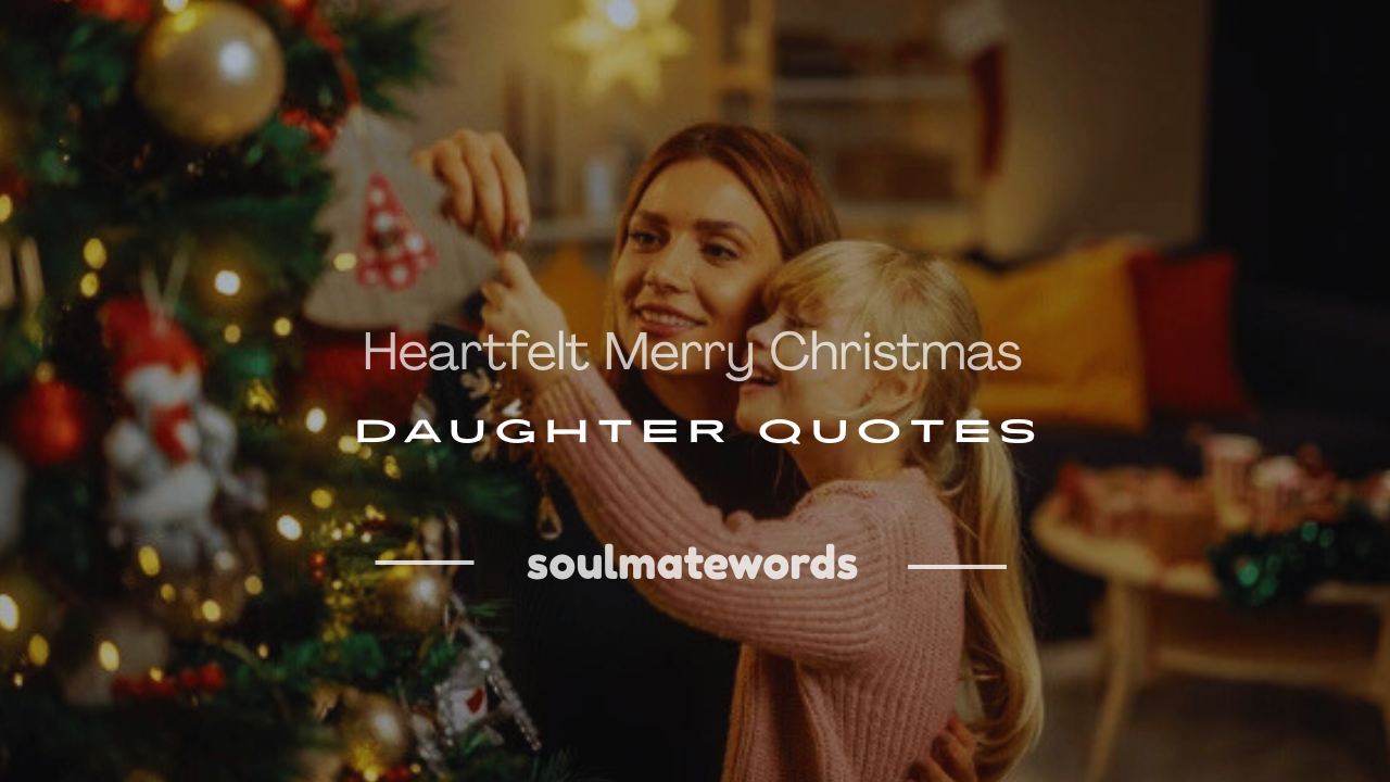 merry christmas daughter quotes