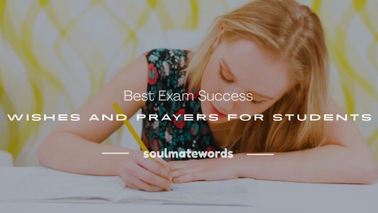exam success wishes and prayers
