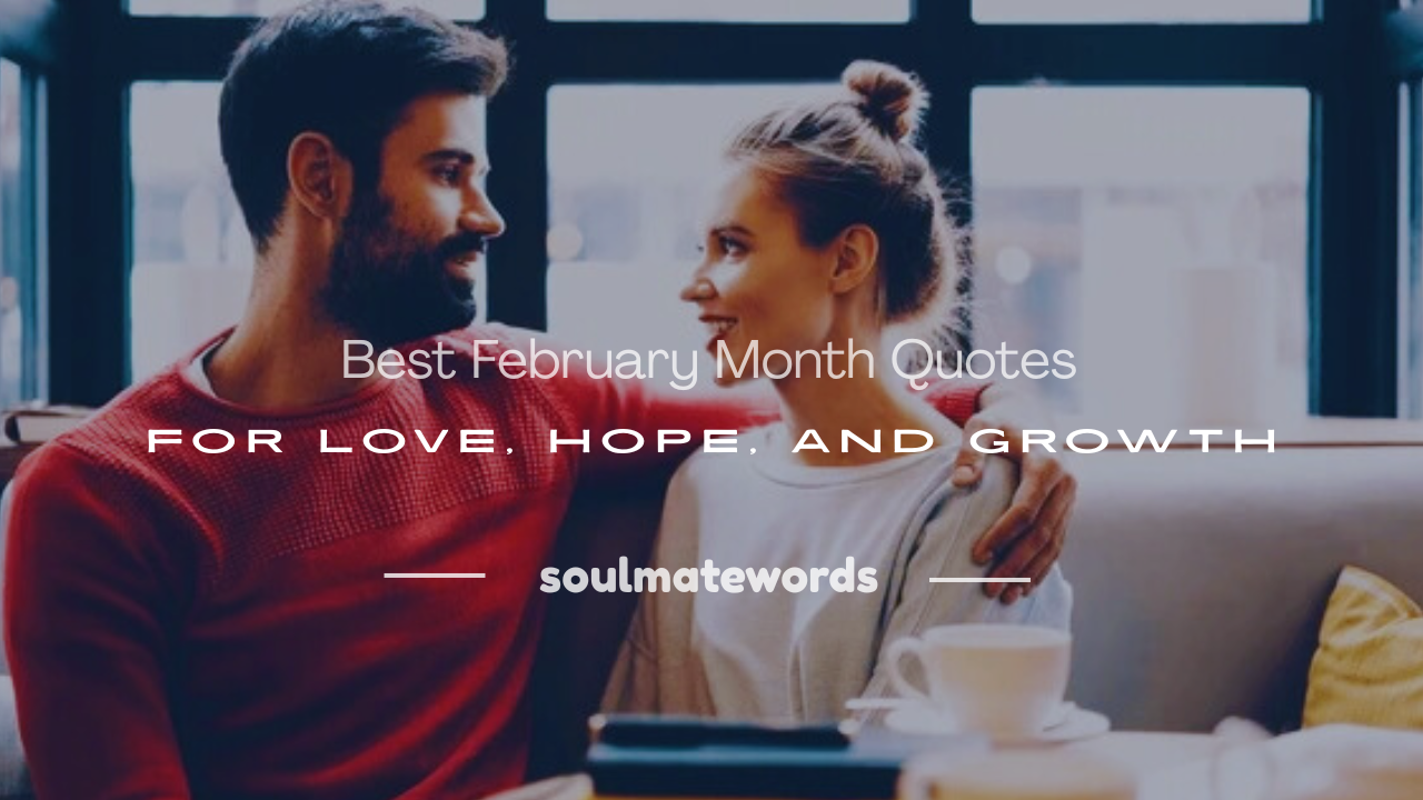 february month quotes