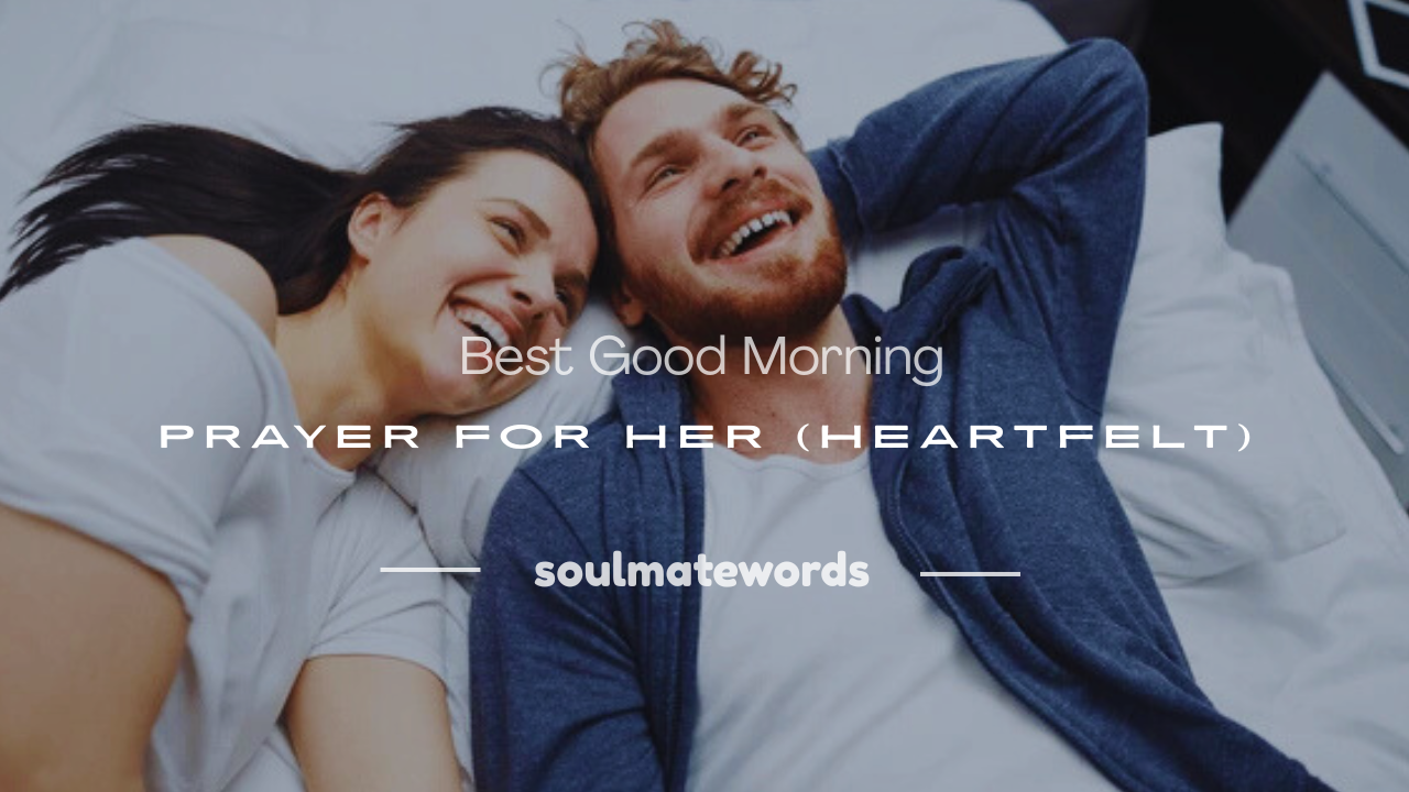 good morning prayer for her