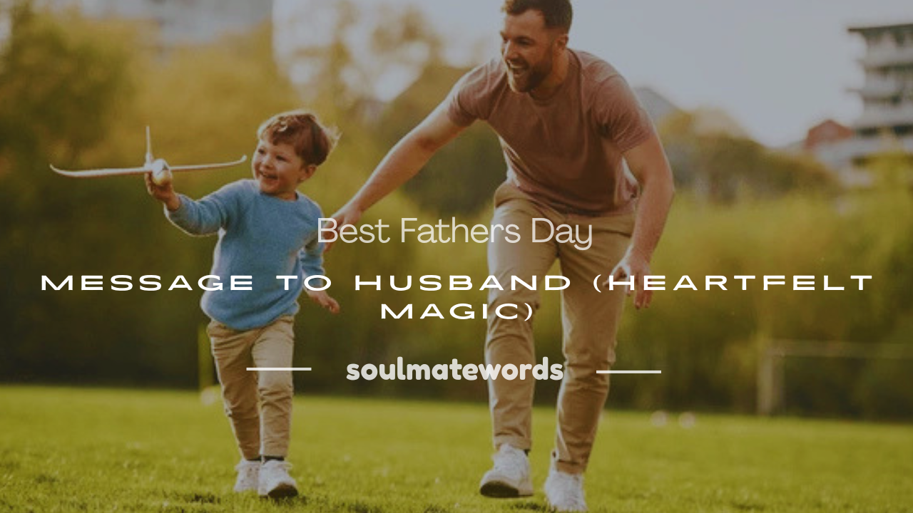 fathers day message to husband