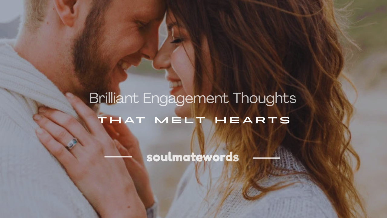 engagement thoughts